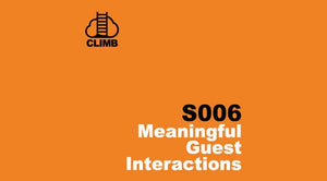 s006 - Meaningful Guest Interactions