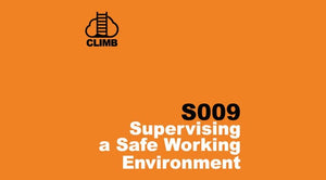 s009 - Supervising a Safe Working Environment